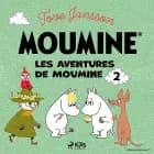 Les Aventures de Moumine 2 af Tove Jansson