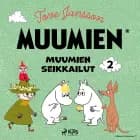 Muumien seikkailut 2 af Tove Jansson