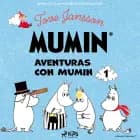 Aventuras con Mumin 1 af Tove Jansson