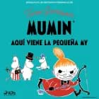 Aquí viene la Pequeña My af Tove Jansson