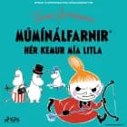 Hér kemur Mía litla af Tove Jansson