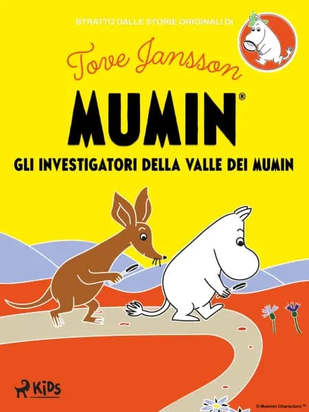 Gli investigatori della Valle dei Mumin af Tove Jansson