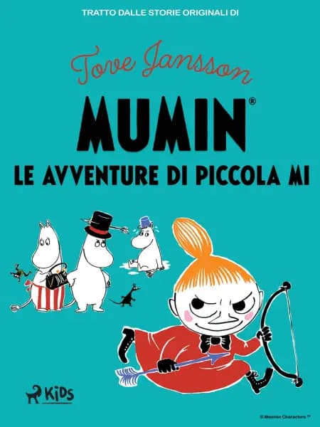 Le avventure di Piccola Mi af Tove Jansson