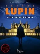 Arsène Lupin. Osiem uderzeń zegara af Maurice Leblanc