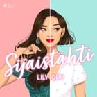 Sijaistähti af Lily Chu