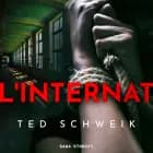 L'internat af Ted Schweik