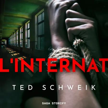 L'internat af Ted Schweik