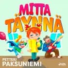 Mitta täynnä af Petteri Paksuniemi