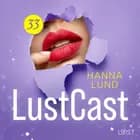 LustCast: Älskarinnan af Hanna Lund