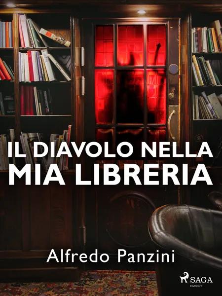 Il diavolo nella mia libreria af Alfredo Panzini
