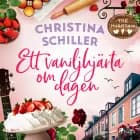 Ett vaniljhjärta om dagen af Christina Schiller