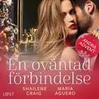 En oväntad förbindelse - Andra advent af Shailene Craig og Maria Aguero
