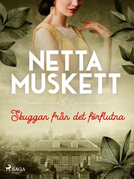Skuggan från det förflutna af Netta Muskett