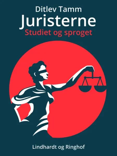 Juristerne. Studiet og sproget af Ditlev Tamm
