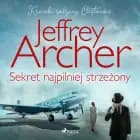 Sekret najpilniej strzeżony af Jeffrey Archer