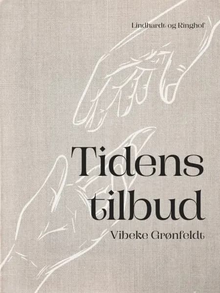 Tidens tilbud af Vibeke Grønfeldt