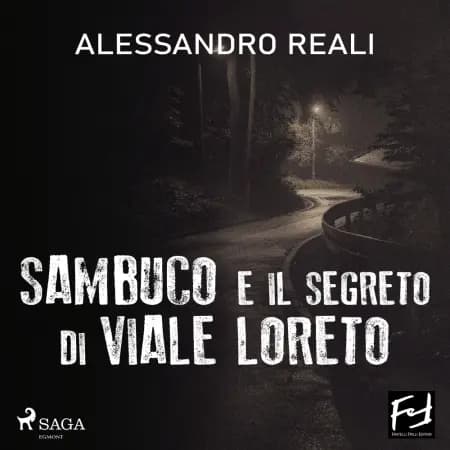 Sambuco e il segreto di Viale Loreto af Alessandro Reali
