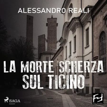 La morte scherza sul Ticino af Alessandro Reali