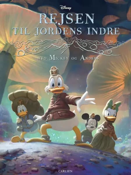 Rejsen til jordens indre Med Mickey og Anders af Disney