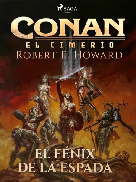 Conan el cimerio - El fénix en la espada (Compilación) af Robert E. Howard