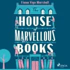 The House of Marvellous Books af Fiona Vigo Marshall