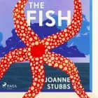 The Fish af Joanne Stubbs