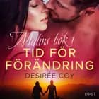 Tid för förändring - Malins bok 1 af Desirée Coy