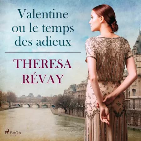 Valentine ou le temps des adieux af Theresa Révay