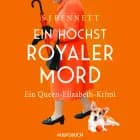 Ein höchst royaler Mord - Ein Queen-Elizabeth-Krimi af S.J. Bennett