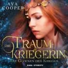 Die Traumkriegerin - Die Glocken des Krieges af Ava Cooper