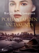 Pohjantähden valtakunta af Marja-Leena Lempinen