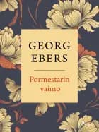 Pormestarin vaimo af Georg Ebers