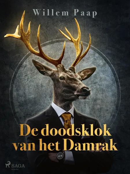 De doodsklok van het Damrak af Willem Paap