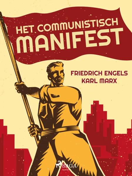 Het communistisch manifest af Friedrich Engels