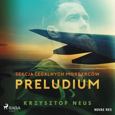 Sekcja legalnych morderców. Preludium af Krzysztof Neus