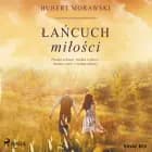 Łańcuch miłości af Hubert Morawski