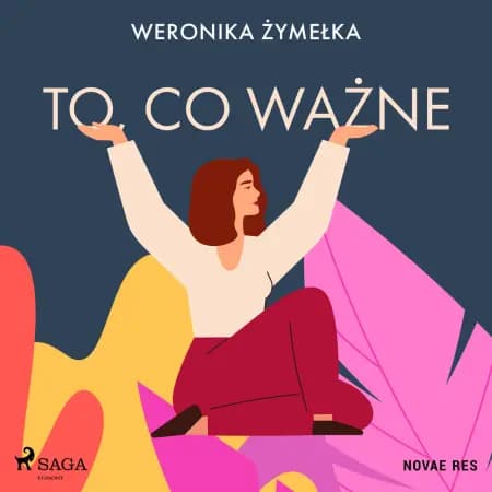 To, co ważne af Weronika Żymełka