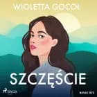 Szczęście af Wioletta Gocoł
