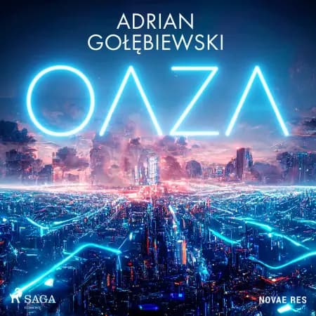 Oaza af Adrian Gołębiewski