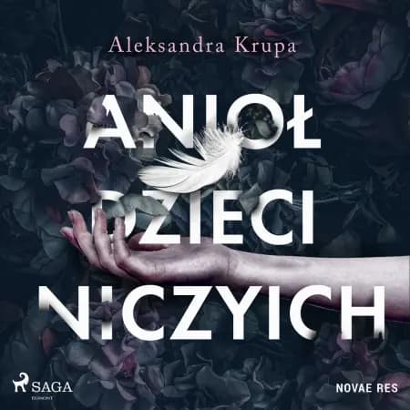 Anioł dzieci niczyich af Aleksandra Krupa