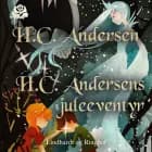 H.C. Andersens juleeventyr af H.C. Andersen