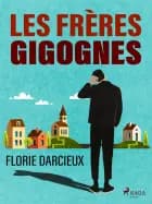 Les Frères Gigognes af Florie Darcieux