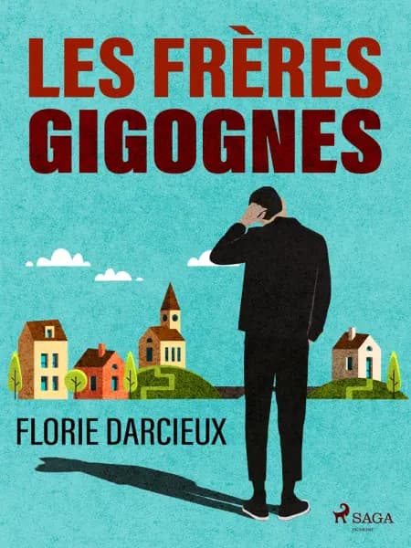 Les Frères Gigognes af Florie Darcieux