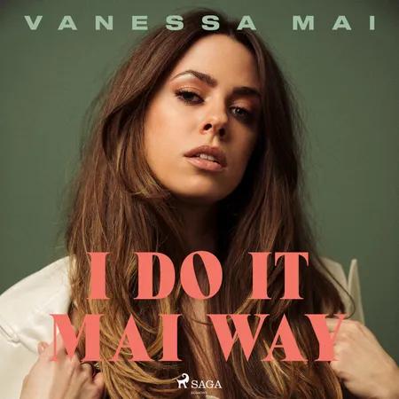 I Do It Mai Way af Vanessa Mai