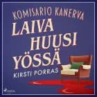 Laiva huusi yössä af Kirsti Porras