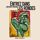 Entrez dans les rondes af Jacques Roure