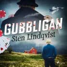Gubbligan af Sten Lindqvist