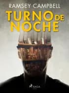 Turno de noche af Ramsey Campbell