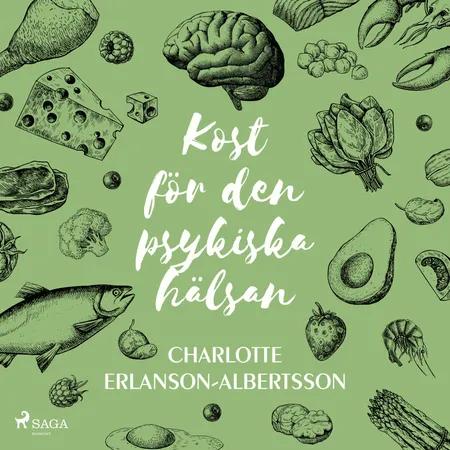 Kost för den psykiska hälsan af Charlotte Erlanson-Albertsson