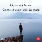 Come in cielo, così in mare af Giovanni Gusai